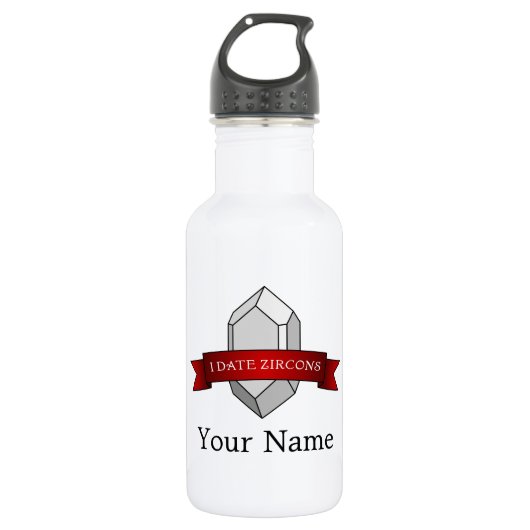 Ik date Zircons Banner Waterfles (Voorkant)