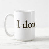 Ik decaf niet koffiemok (Links)