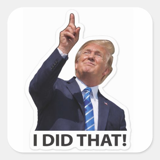 Ik deed dat, politieke humor vierkante sticker (Voorkant)