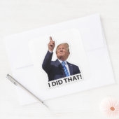 Ik deed dat, politieke humor vierkante sticker (Envelop)