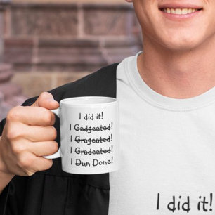 Ik deed het Afstudeerhumor Grappig Afgestudeerd Wi Koffiemok