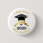 Ik deed het Afstuderen van 2020. Ronde Button 3,2 Cm (Voorkant)