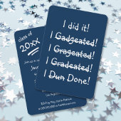 Ik deed het Funny Graduation Party Invitation Card Kaart