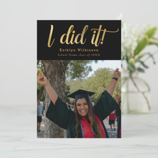 Ik deed het Gold Bold Script Fun Photo Afstuderen Kaart (Staand voorkant)