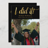 Ik deed het Gold Bold Script Fun Photo Afstuderen Kaart (Voorkant / Achterkant)