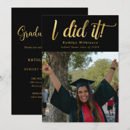 Ik deed het Gold Bold Script Fun Photo Afstuderen Kaart