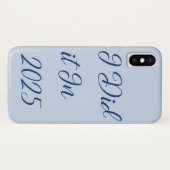 Ik deed het in 2025 Case-Mate iPhone case (Achterkant (horizontaal))