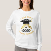 Ik deed het Klasse van 2020 Persoonlijke geef het T-shirt (Voorkant)