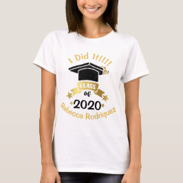 Ik deed het Klasse van 2020 Persoonlijke geef het T-shirt