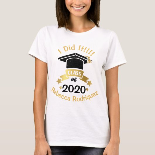 Ik deed het Klasse van 2020 Persoonlijke geef het  T-shirt (Voorkant)