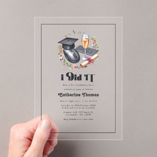 "Ik deed het" Moderne Afstudeer Informatica Acryl Uitnodigingen (Insitu (Draagbaar))