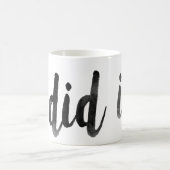 Ik deed het Mok (Center)