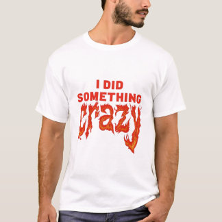 Ik deed iets geks gothic quote T-shirt