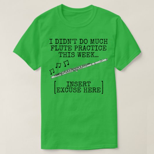 Ik deed niet veel fluitist Woodwind M T-shirt (Design voorkant)