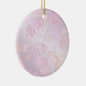 ik definieer schoonheid. leuke hardeklare gradiënt keramisch ornament (Rechts)