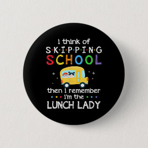 Ik denk aan het overslaan van school Ik herinner m Ronde Button 5,7 Cm