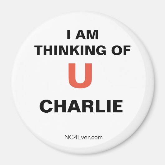 Ik denk aan je CHARLIE Magneet (Voorkant)