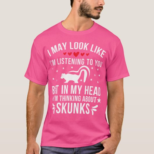 Ik denk aan Skunk Lover T-shirt (Voorkant)
