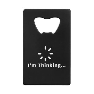 Ik denk creditkaart flessenopener