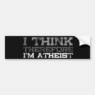 Ik denk, daarom ben ik atheïst bumpersticker