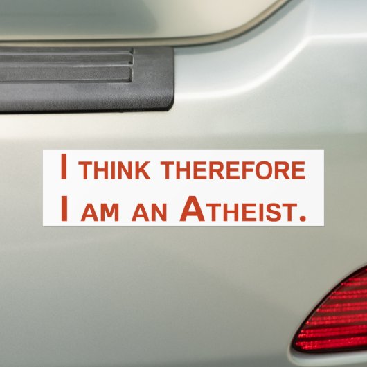 Ik denk daarom dat ik een atheïst ben. bumpersticker (Op auto)