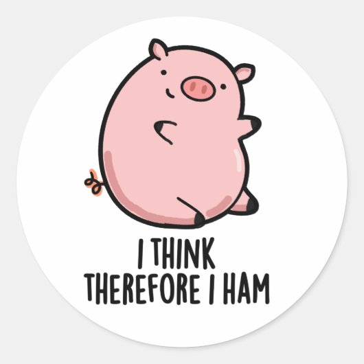 Ik denk daarom dat ik Funny Pig Pun Ronde Sticker (Voorkant)