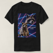 Ik denk daarom dat ik grappige raccoon citaten maa t-shirt (Design voorkant)