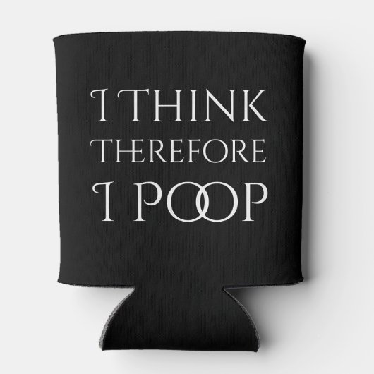 Ik denk daarom dat ik poep blikjeskoeler (Achterkant)