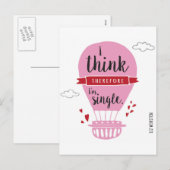 Ik denk daarom ik Enig anti-Valentijn ben Feestdagenkaart (Voorkant / Achterkant)