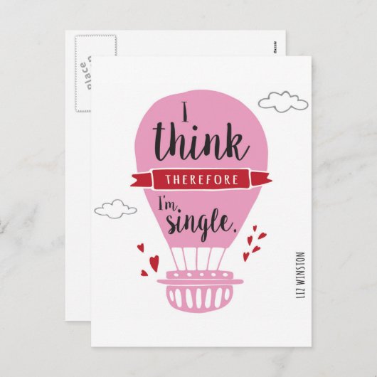 Ik denk daarom ik Enig anti-Valentijn ben Feestdagenkaart (Voorkant / Achterkant)