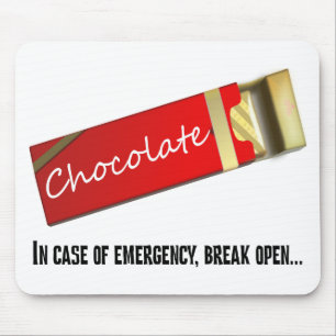 Ik denk dat dit een chocoladenoodgeval is muismat