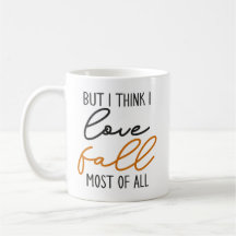 Ik denk dat ik de meeste herfst van Herfst hou