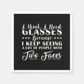 Ik denk dat ik een bril nodig heb met twee grappig servet (Voorkant)