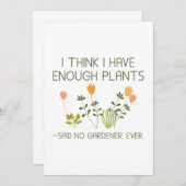 Ik denk dat ik genoeg Planten heb Bedankkaart (Voorkant / Achterkant)