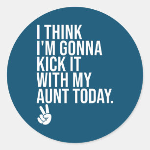 Ik denk dat ik het ga overmaken met mijn tante van ronde sticker