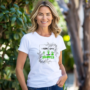 Ik denk dat ik meer Planten nodig heb Tri-Blend Shirt
