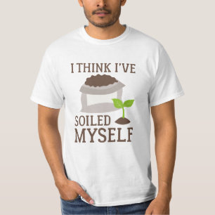 Ik denk dat ik mezelf heb bevuild t-shirt