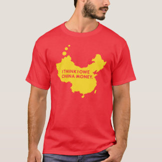 IK DENK DAT IK OWE CHINA GELD HEB T-SHIRT