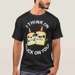 Ik denk dat ik vast zit aan je grappige paar lijm t-shirt