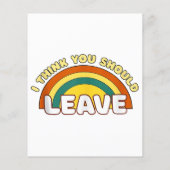 Ik denk dat je de grappige regenboog moet verlaten (Achterkant)