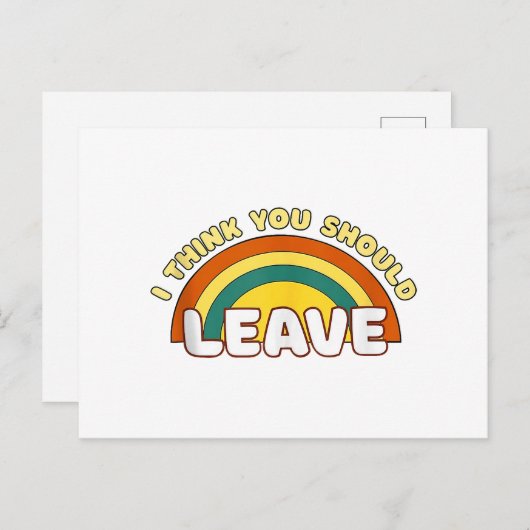 Ik denk dat je de grappige regenboog moet verlaten feestdagenkaart (Voorkant / Achterkant)