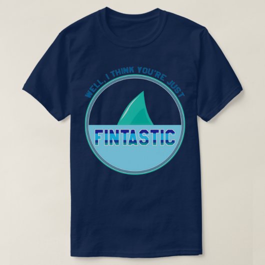 Ik denk dat je een fijne Aquarium Gift bent T-shirt (Design voorkant)