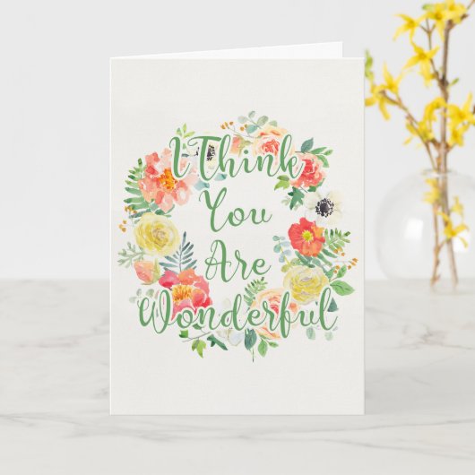 Ik denk dat je geweldig bent - Waterverf Floral Ka Kaart (Gele Bloem)