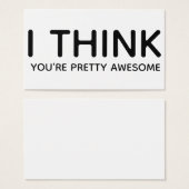 "Ik denk dat je  Geweldige bent" Cadeaubehuizing L Visitekaartjes (Voorkant /achterkant)