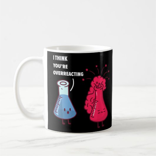 Ik denk dat je overdrijft, Funny Nerd Chemistry Koffiemok (Links)