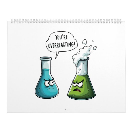  Ik denk dat je overdrijft Funny Nerd Science   Kalender (Hoes)