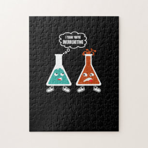 Ik denk dat je overreageert - Funny Nerd Chemistry Legpuzzel