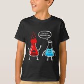 Ik denk dat je overreageert - Funny Nerd Chemistry T-shirt (Voorkant)
