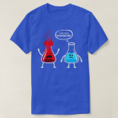 Ik denk dat je overreageert Funny Nerd Chemistry T-shirt (Design voorkant)