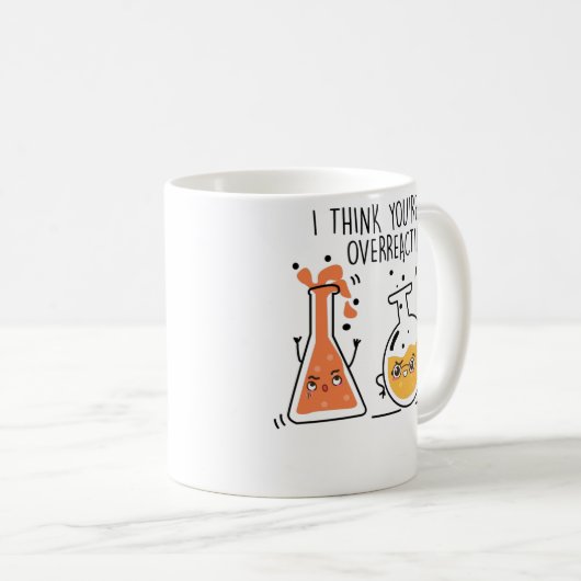 Ik denk dat je overreageert op Nerd Chemistry lera Koffiemok (Voorkant rechts)